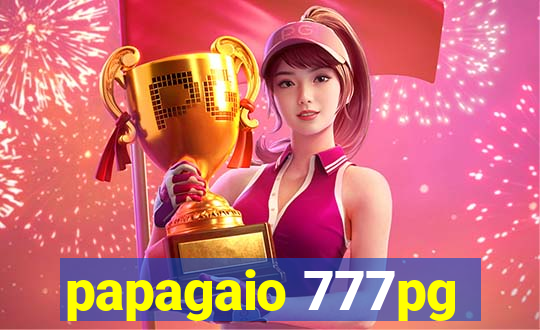 papagaio 777pg